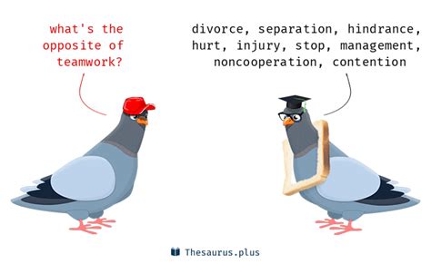 antonyms of teamwork|What is the opposite of teamwork .